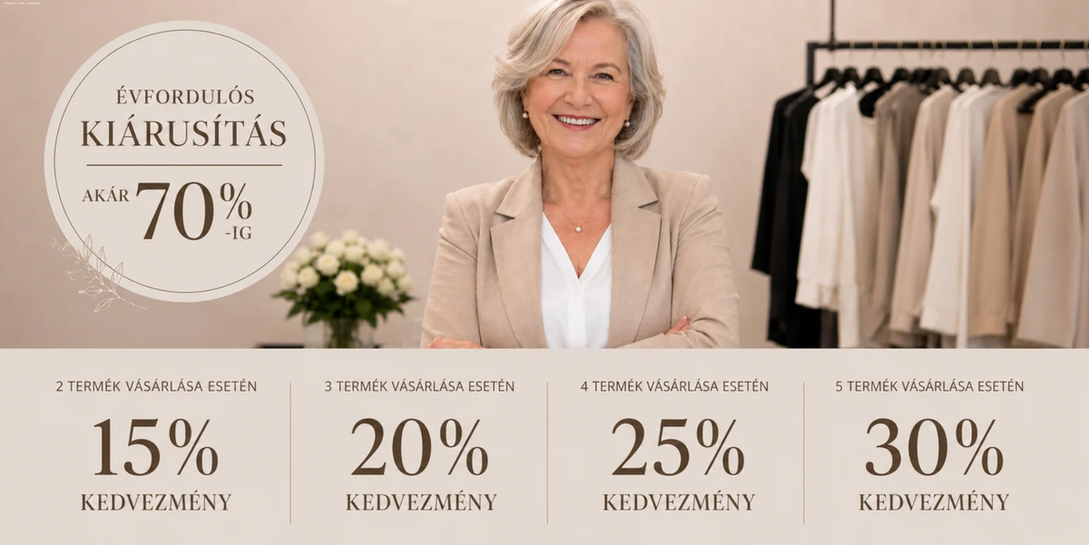Évfordulós kiárusítás – akár 70% kedvezmény